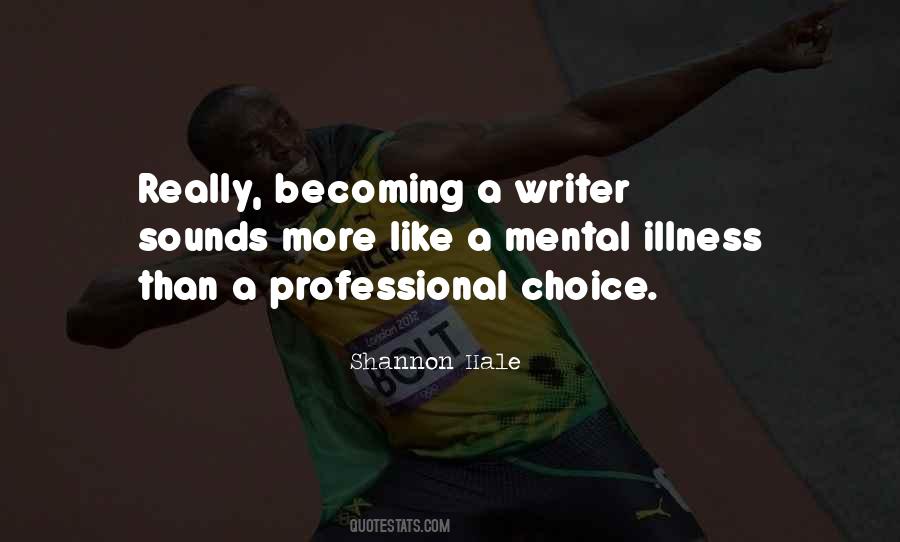 Quotes About Professional Writing #1035212