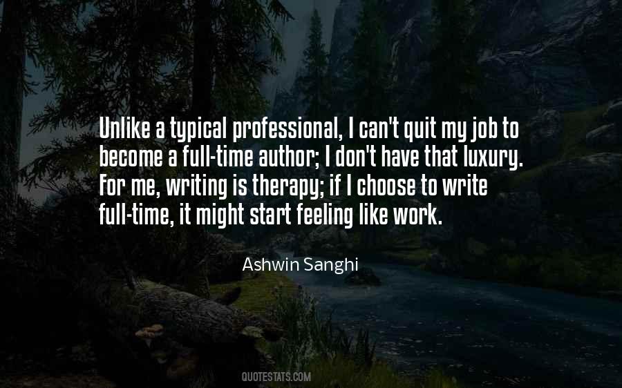 Quotes About Professional Writing #1163360