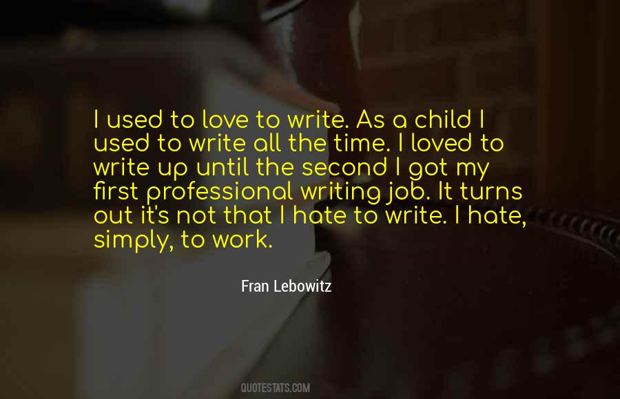 Quotes About Professional Writing #1467779