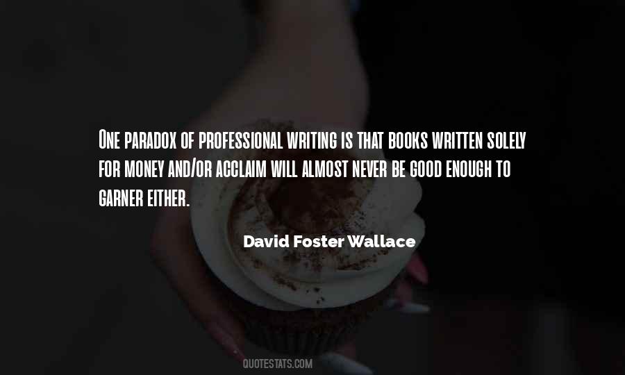 Quotes About Professional Writing #691084