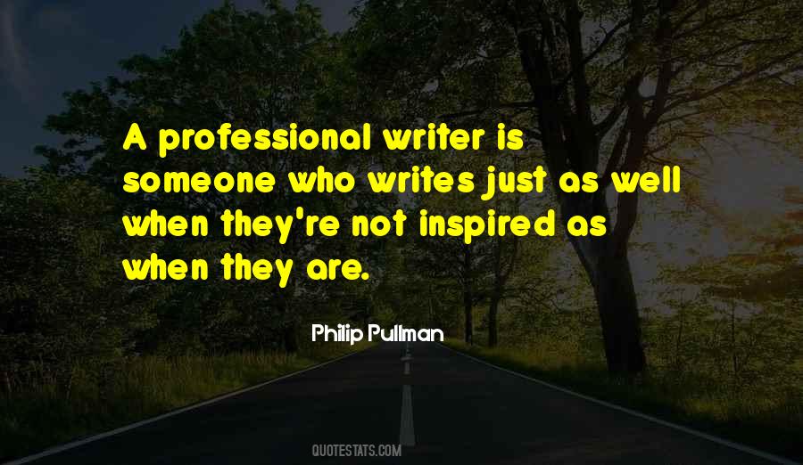 Quotes About Professional Writing #695665