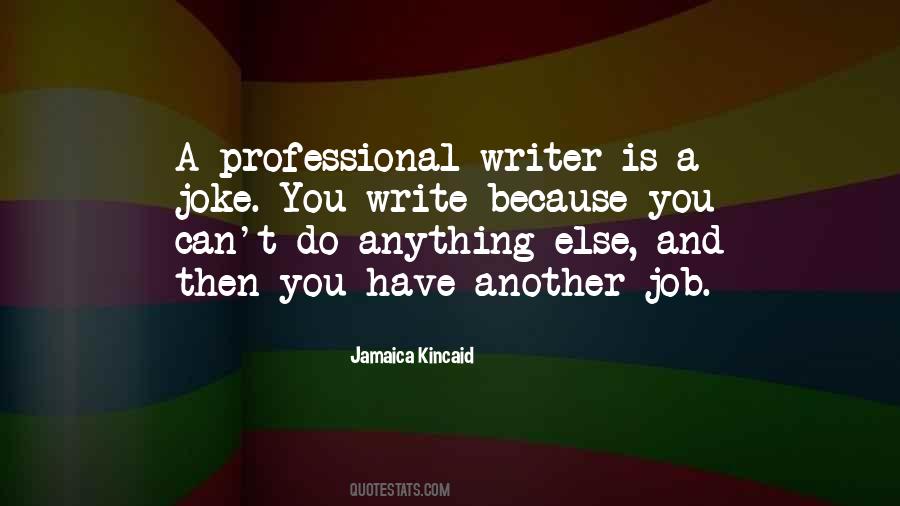 Quotes About Professional Writing #877172
