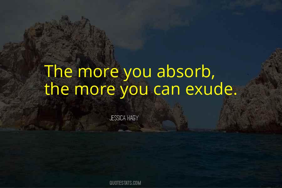 Exude Quotes #1652583