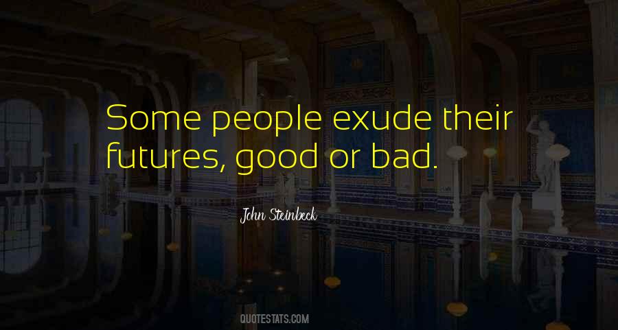 Exude Quotes #17031