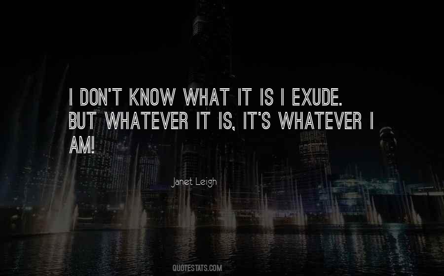 Exude Quotes #1808002