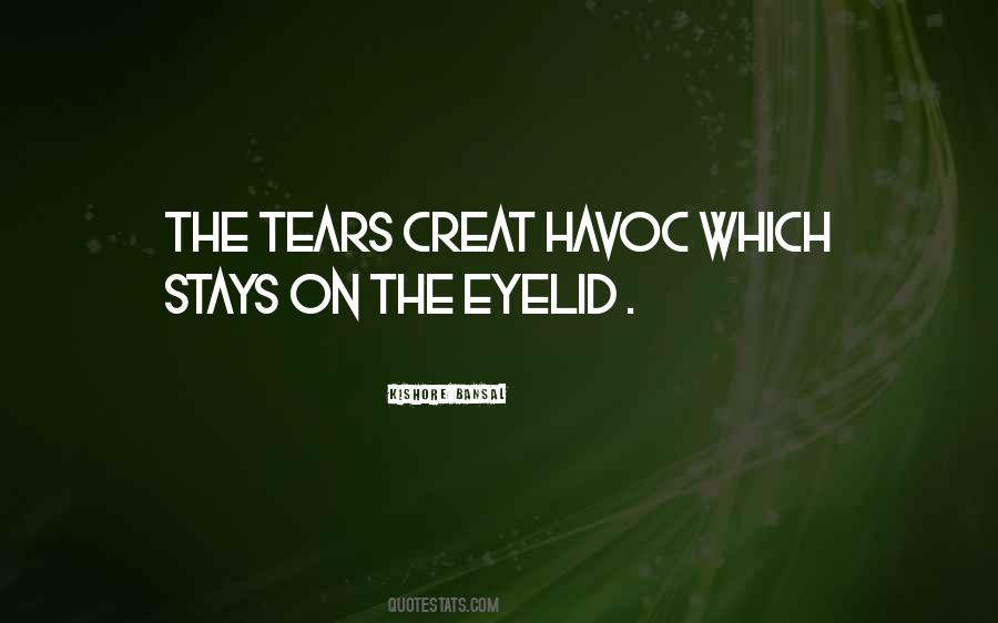 Eyelid Quotes #1486697