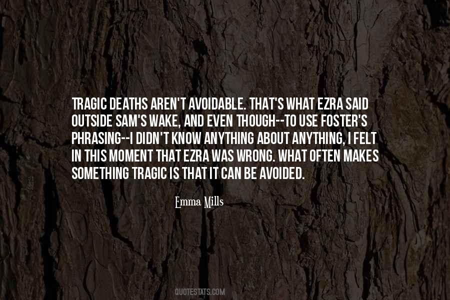 Ezra's Quotes #178052