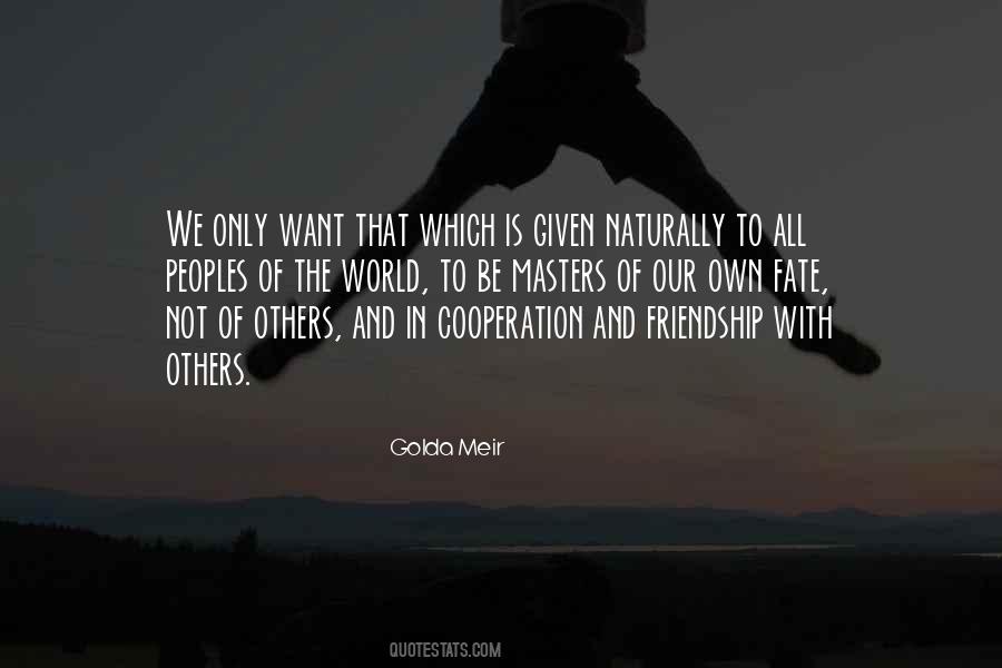 Quotes About Fate And Friendship #1481505