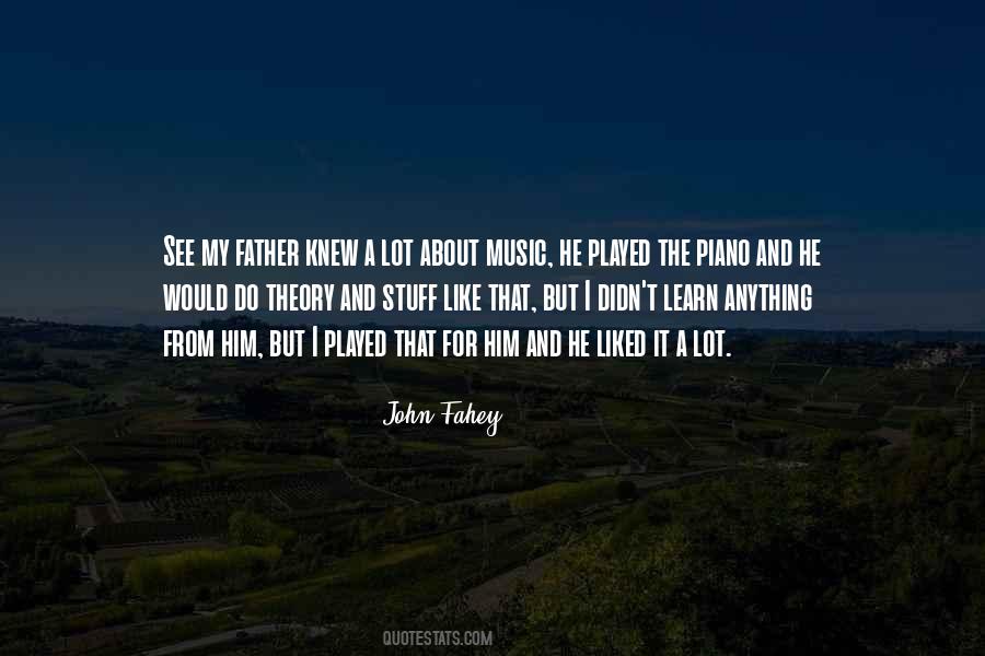 Fahey Quotes #1005825