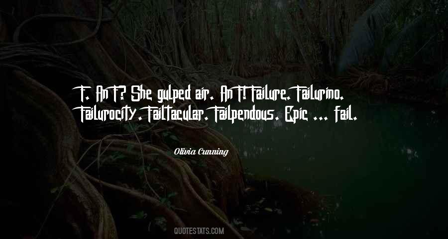 Failpendous Quotes #778362