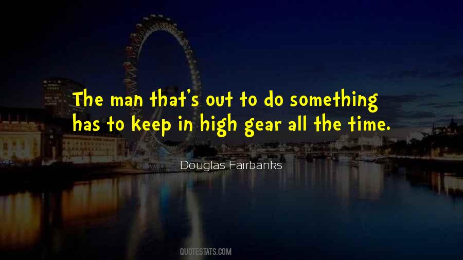 Fairbanks Quotes #1810862