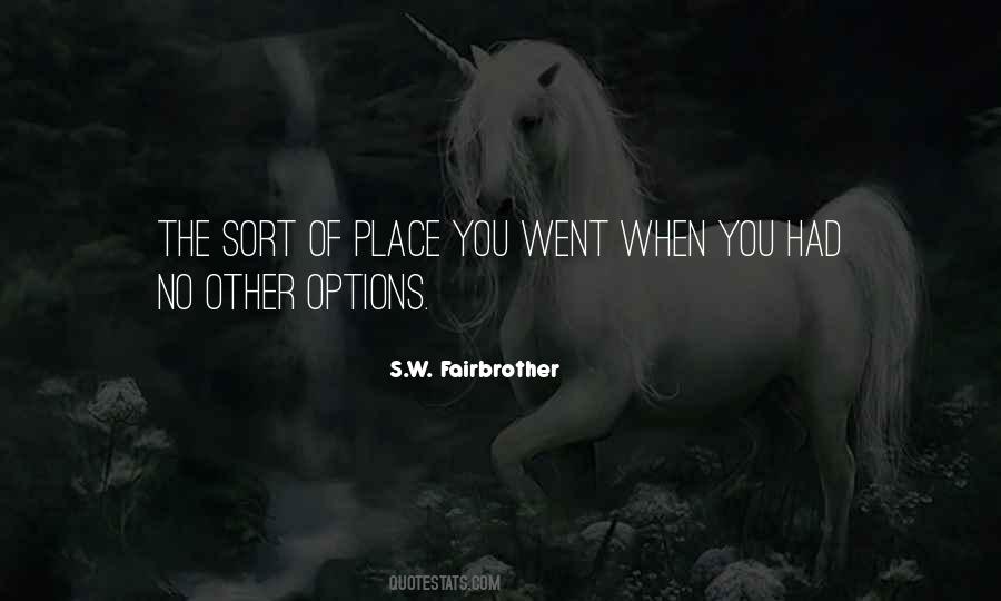 Fairbrother Quotes #1237644