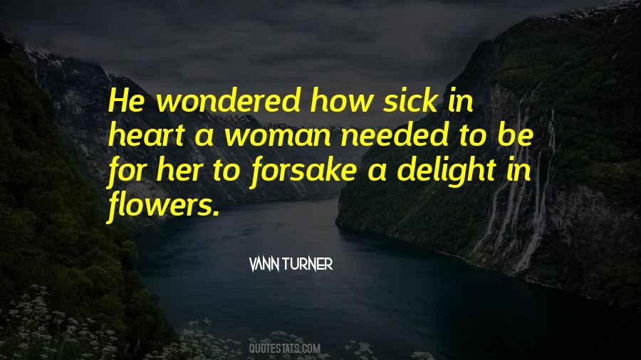 Quotes About Woman And Flowers #1876878