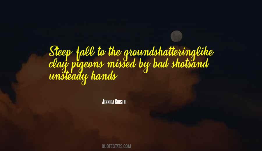 Fall'n Quotes #9683