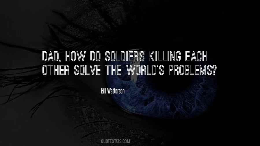Quotes About Solve The Problems #150057