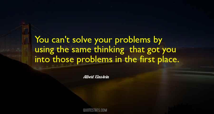 Quotes About Solve The Problems #202838