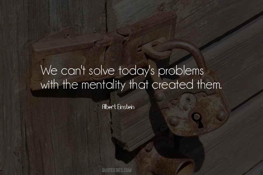 Quotes About Solve The Problems #226013