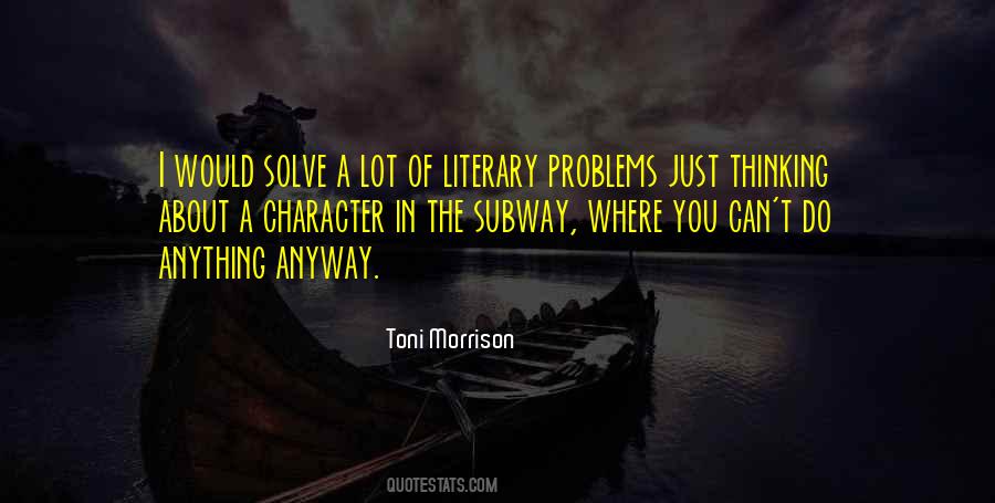 Quotes About Solve The Problems #57602