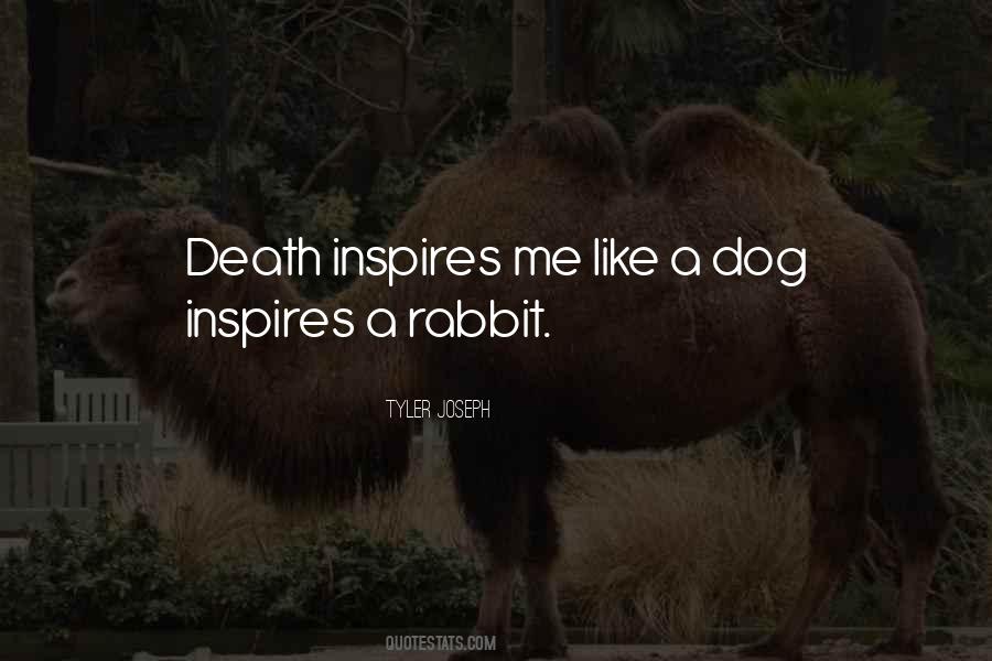 Quotes About A Dog's Death #1362061