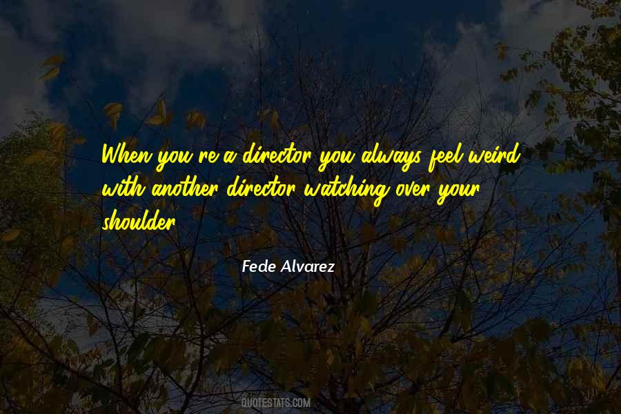 Quotes About Watching Over You #118789