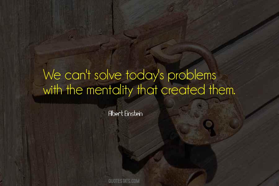 Quotes About Solve Problem #226013