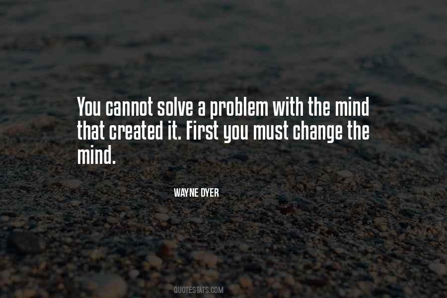 Quotes About Solve Problem #238688