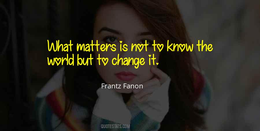 Fanon's Quotes #1446500