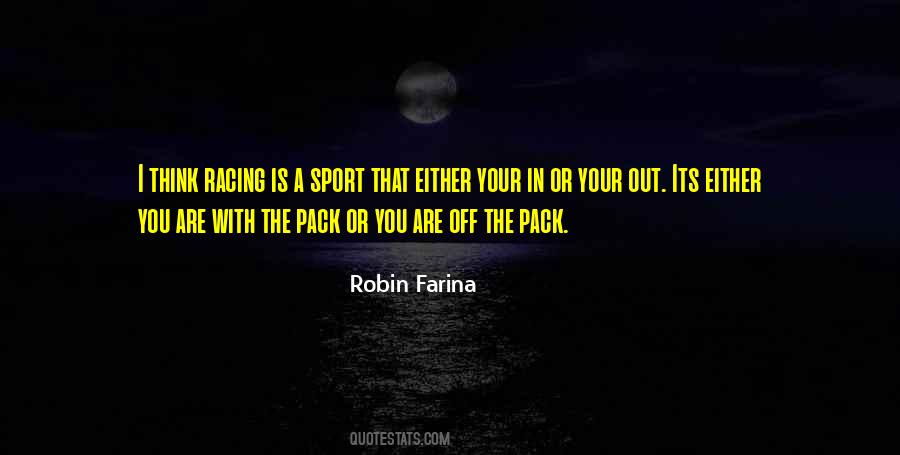 Farina Quotes #951923