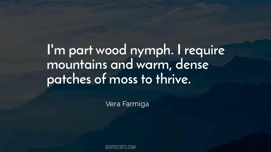 Farmiga Quotes #1072745