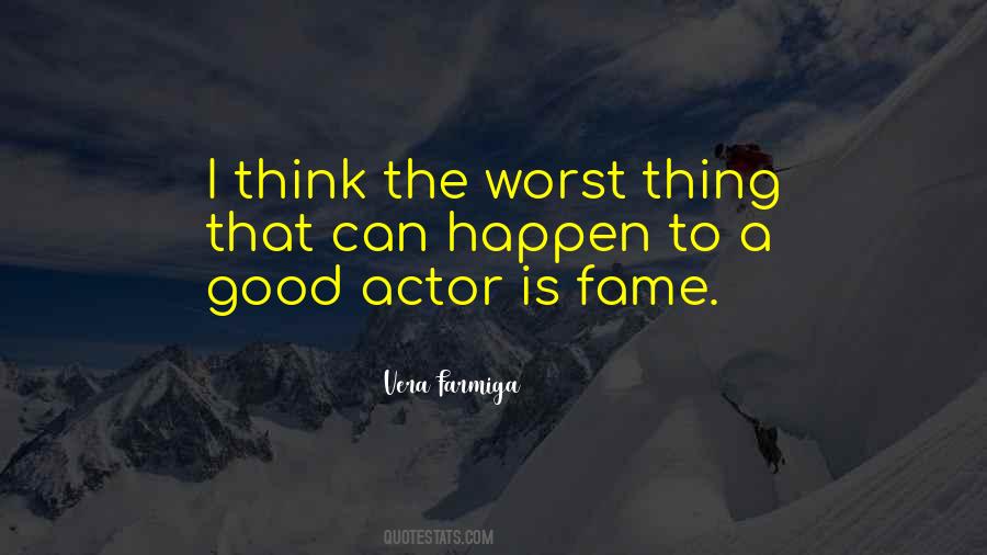 Farmiga Quotes #1078412