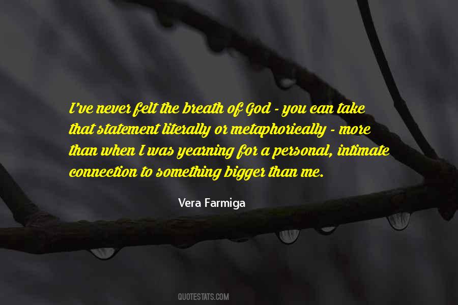 Farmiga Quotes #680880