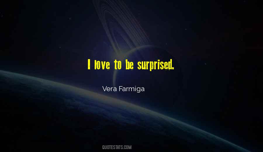 Farmiga Quotes #923098