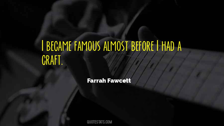 Farrah's Quotes #790727