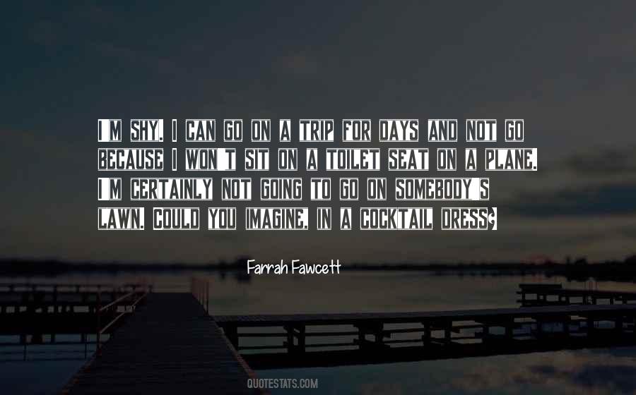 Farrah's Quotes #885976