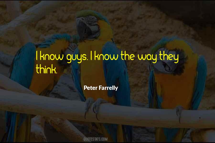Farrelly Quotes #1173467