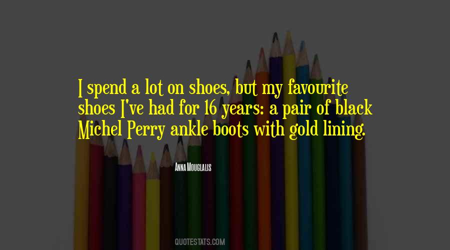 Quotes About Black Boots #402588