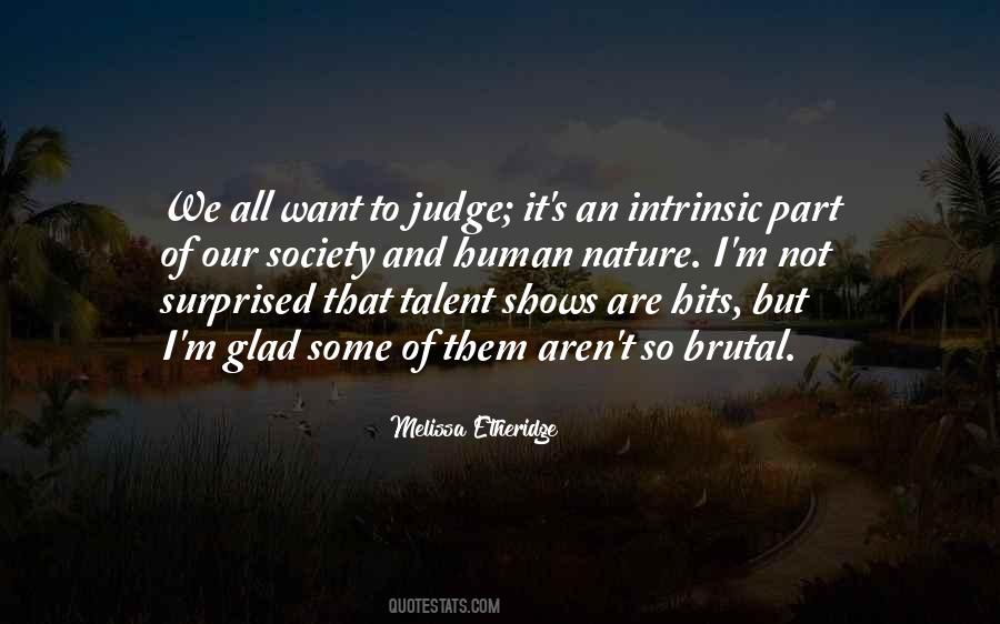 Quotes About Talent Shows #1113899