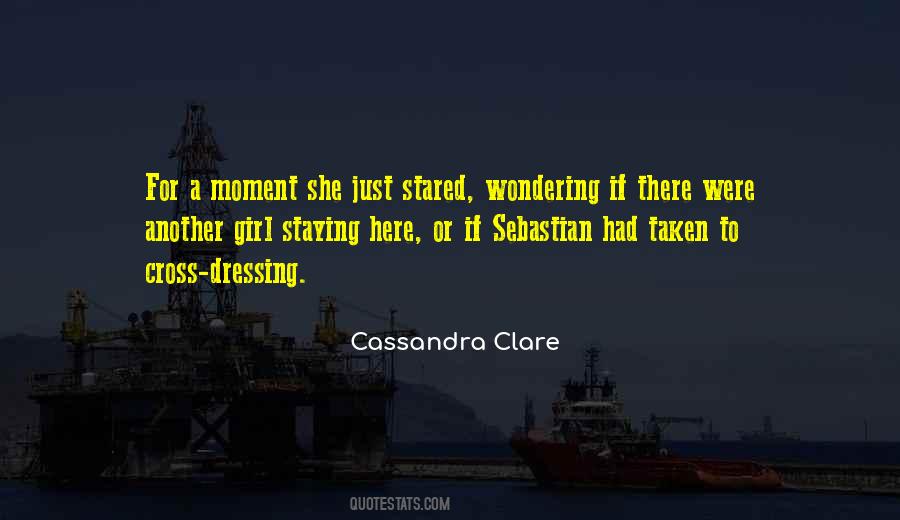 Quotes About A Girl Dressing Up #130533