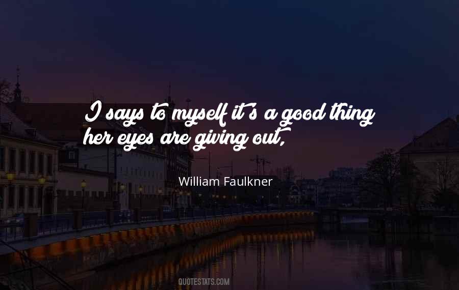 Faulkner's Quotes #1384700