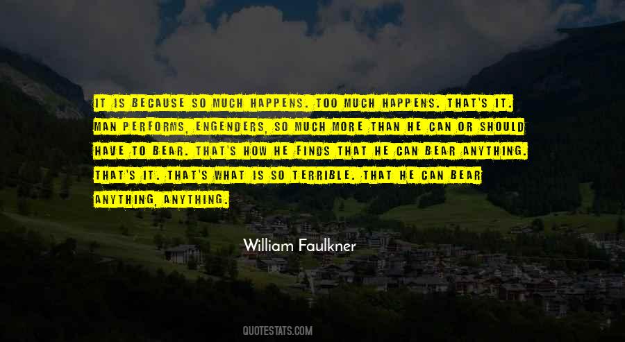 Faulkner's Quotes #714997