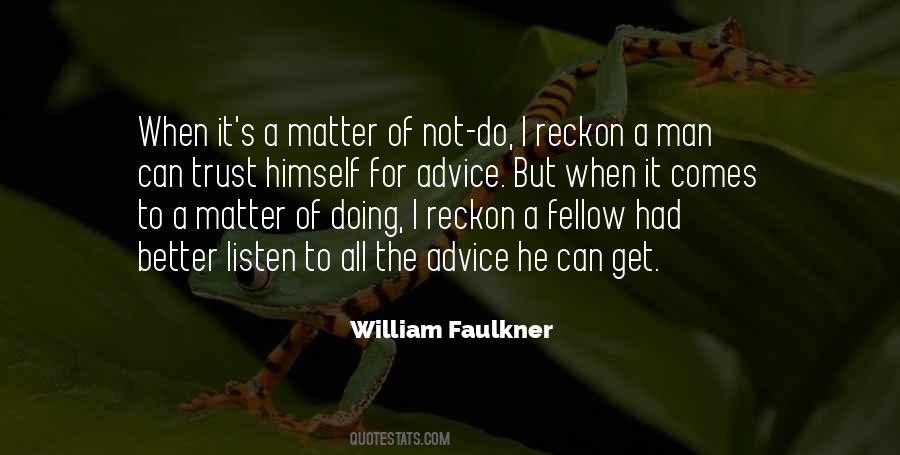 Faulkner's Quotes #753846