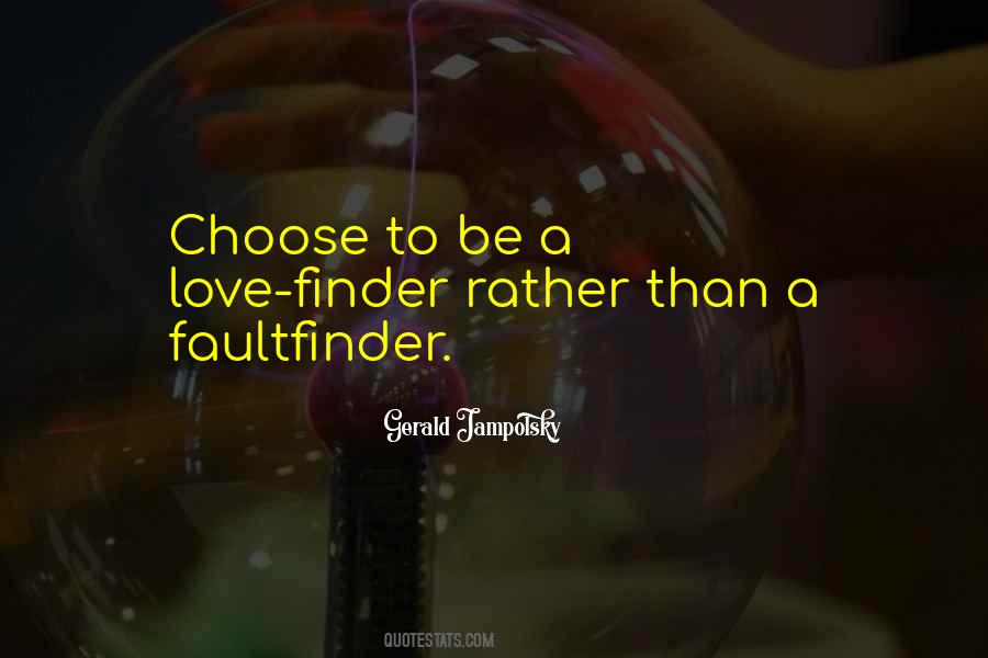 Faultfinder Quotes #60766