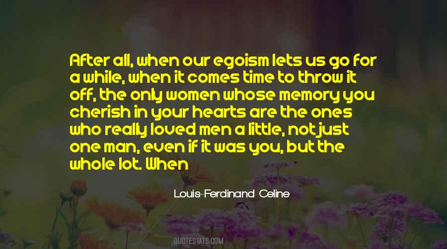 Quotes About Egoism #163492