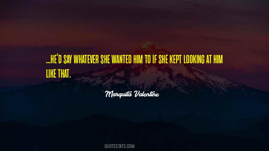 Quotes About Looking At Him #154183