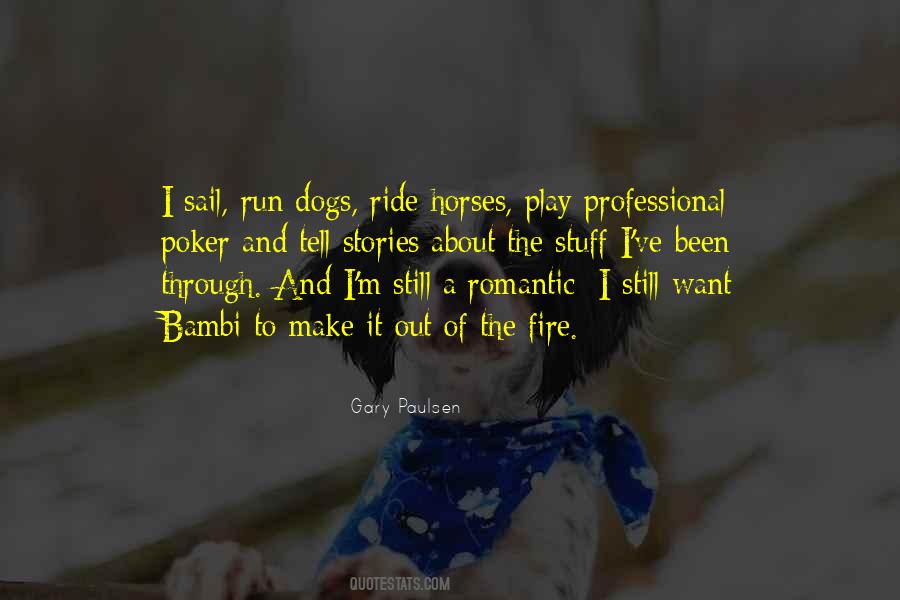 Quotes About Horses And Dogs #1169669