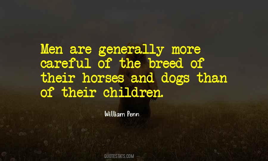 Quotes About Horses And Dogs #867849