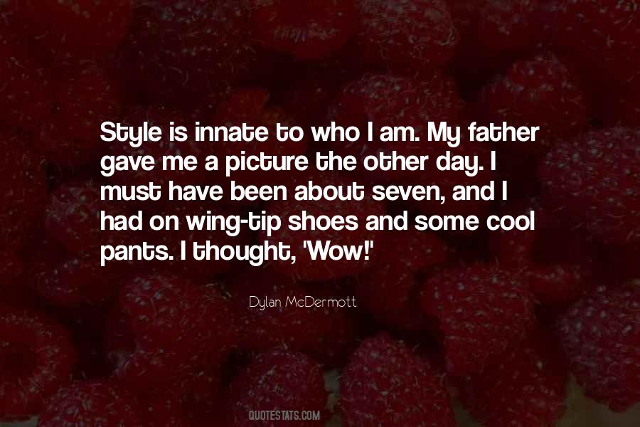 Quotes About Cool Style #1170997