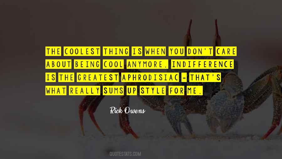 Quotes About Cool Style #762796