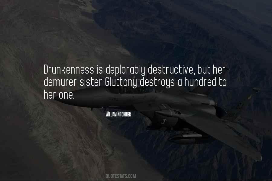 Quotes About Drunkenness #32514