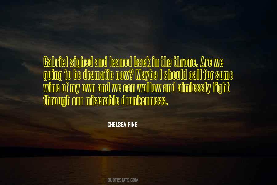 Quotes About Drunkenness #40265